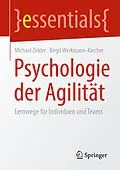 E-Book (pdf) Psychologie der Agilität von Michael Zirkler, Birgit Werkmann-Karcher