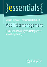 Kartonierter Einband Mobilitätsmanagement von Oliver Schwedes, Alexander Rammert