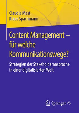E-Book (pdf) Content Management  für welche Kommunikationswege? von Claudia Mast, Klaus Spachmann