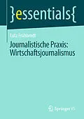 E-Book (pdf) Journalistische Praxis: Wirtschaftsjournalismus von Lutz Frühbrodt