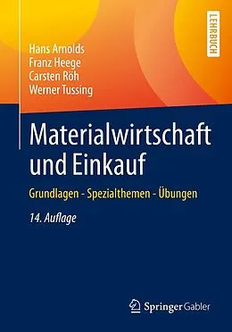 E-Book (pdf) Materialwirtschaft und Einkauf von Hans Arnolds, Franz Heege, Carsten Röh