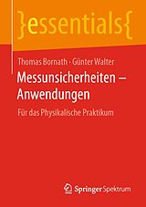 E-Book (pdf) Messunsicherheiten  Anwendungen von Thomas Bornath, Günter Walter
