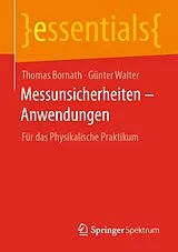 E-Book (pdf) Messunsicherheiten  Anwendungen von Thomas Bornath, Günter Walter