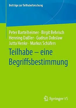 E-Book (pdf) Teilhabe  eine Begriffsbestimmung von Peter Bartelheimer, Birgit Behrisch, Henning Daßler