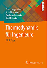 Kartonierter Einband Thermodynamik für Ingenieure von Klaus Langeheinecke, André Kaufmann, Kay Langeheinecke