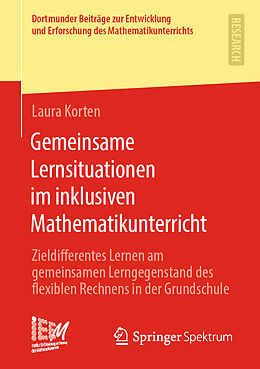 Kartonierter Einband Gemeinsame Lernsituationen im inklusiven Mathematikunterricht von Laura Korten