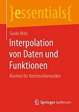 E-Book (pdf) Interpolation von Daten und Funktionen von Guido Walz