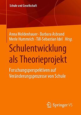 E-Book (pdf) Schulentwicklung als Theorieprojekt von 