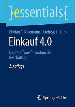 E-Book (pdf) Einkauf 4.0 von Florian C. Kleemann, Andreas H. Glas