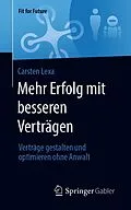 E-Book (pdf) Mehr Erfolg mit besseren Verträgen von Carsten Lexa