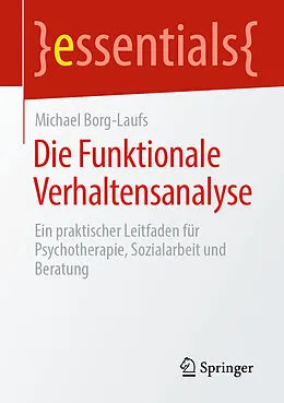 E-Book (pdf) Die Funktionale Verhaltensanalyse von Michael Borg-Laufs