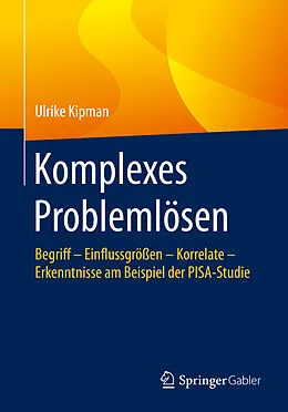 E-Book (pdf) Komplexes Problemlösen von Ulrike Kipman