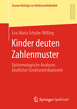 Kartonierter Einband Kinder deuten Zahlenmuster von Eva-Maria Schulte-Wißing