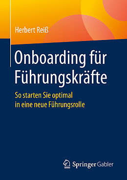 Kartonierter Einband Onboarding für Führungskräfte von Herbert Reiß