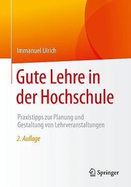 E-Book (pdf) Gute Lehre in der Hochschule von Immanuel Ulrich