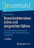 E-Book (pdf) Bewerberinterviews sicher und zielgerichtet führen von Doris Brenner