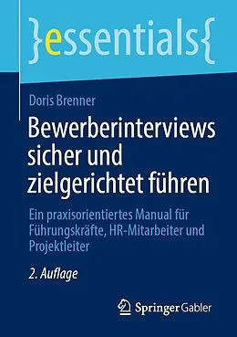 E-Book (pdf) Bewerberinterviews sicher und zielgerichtet führen von Doris Brenner