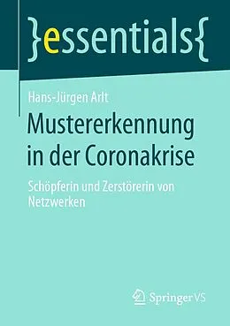 E-Book (pdf) Mustererkennung in der Coronakrise von Hans-Jürgen Arlt