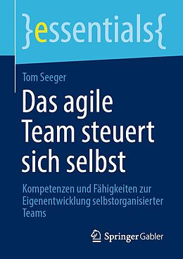eBook (pdf) Das agile Team steuert sich selbst de Tom Seeger