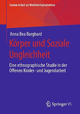 E-Book (pdf) Körper und Soziale Ungleichheit von Anna Bea Burghard