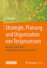 E-Book (pdf) Strategie, Planung und Organisation von Testprozessen von Frank Witte