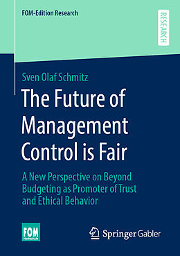 Couverture cartonnée The Future of Management Control is Fair de Sven Olaf Schmitz