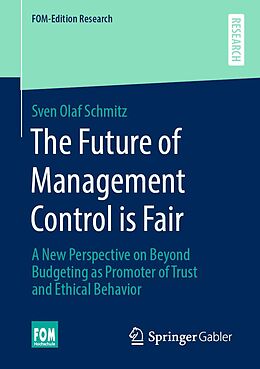 eBook (pdf) The Future of Management Control is Fair de Sven Olaf Schmitz