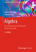 E-Book (pdf) Algebra von Gisbert Wüstholz, Clemens Fuchs