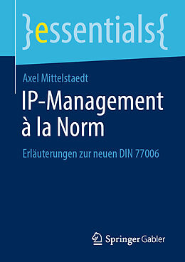 Kartonierter Einband IP-Management à la Norm von Axel Mittelstaedt