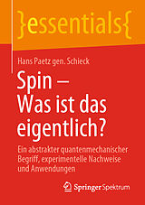 Kartonierter Einband Spin  Was ist das eigentlich? von Hans Paetz gen. Schieck