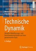 E-Book (pdf) Technische Dynamik von Werner Schiehlen, Peter Eberhard