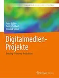 E-Book (pdf) Digitalmedien-Projekte von Peter Bühler, Patrick Schlaich, Dominik Sinner