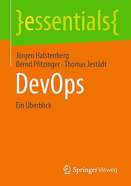 E-Book (pdf) DevOps von Jürgen Halstenberg, Bernd Pfitzinger, Thomas Jestädt