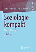 E-Book (pdf) Soziologie kompakt von Klaus Feldmann, Stefan Immerfall