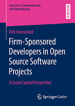 Couverture cartonnée Firm-Sponsored Developers in Open Source Software Projects de Dirk Homscheid