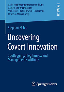 Kartonierter Einband Uncovering Covert Innovation von Stephan Eicher