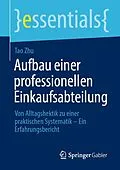 E-Book (pdf) Aufbau einer professionellen Einkaufsabteilung von Tao Zhu