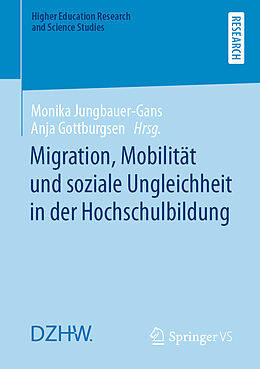 Kartonierter Einband Migration, Mobilität und soziale Ungleichheit in der Hochschulbildung von 