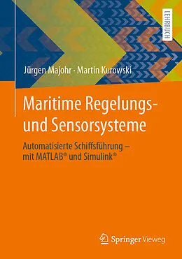 E-Book (pdf) Maritime Regelungs- und Sensorsysteme von Jürgen Majohr, Martin Kurowski
