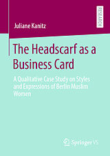 eBook (pdf) The Headscarf as a Business Card de Juliane Kanitz