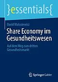 E-Book (pdf) Share Economy im Gesundheitswesen von David Matusiewicz