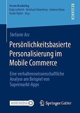 Kartonierter Einband Persönlichkeitsbasierte Personalisierung im Mobile Commerce von Stefanie Arz