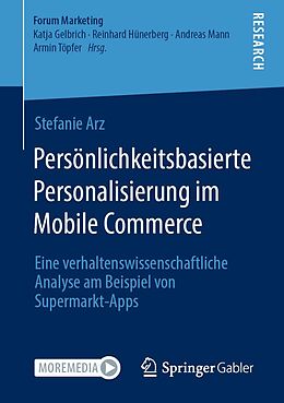 E-Book (pdf) Persönlichkeitsbasierte Personalisierung im Mobile Commerce von Stefanie Arz