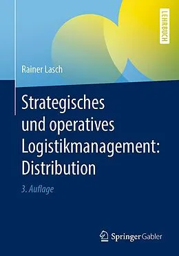 E-Book (pdf) Strategisches und operatives Logistikmanagement: Distribution von Rainer Lasch