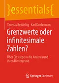 E-Book (pdf) Grenzwerte oder infinitesimale Zahlen? von Thomas Bedürftig, Karl Kuhlemann
