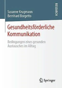 E-Book (pdf) Gesundheitsförderliche Kommunikation von Susanne Krugmann, Bernhard Borgetto