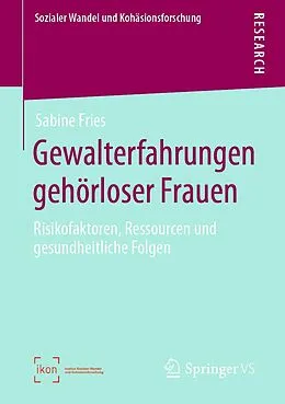 E-Book (pdf) Gewalterfahrungen gehörloser Frauen von Sabine Fries