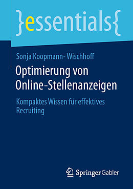 Kartonierter Einband Optimierung von Online-Stellenanzeigen von Sonja Koopmann-Wischhoff