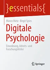 E-Book (pdf) Digitale Psychologie von Maren Metz, Birgit Spies