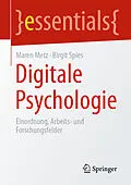 E-Book (pdf) Digitale Psychologie von Maren Metz, Birgit Spies